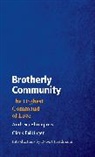 Andreas Ehrenpreis, Claus Felbinger - Brotherly Community