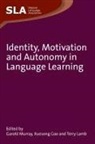 Gao, Xuesong Gao, Xuesong (Andy) Gao, Terry Lamb, Garold Murray - Identity, Motivation and Autonomy in Language Learning