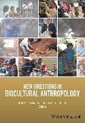 Debra L. Martin, Zuckerman, MK Zuckerman, Molly K. Zuckerman, Molly K. Martin Zuckerman, … - New Directions in Biocultural Anthropology