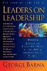 George Barna - Leaders on Leadership