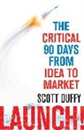 Scott Duffy, Duffy Scott - Launch!