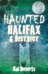 Kai Roberts - Haunted Halifax and District