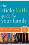 Kara Powell, Kara E. Powell - The Sticky Faith Guide for Your Family