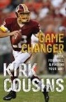Kirk Cousins - Game Changer