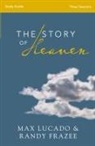 Randy Frazee, Max Lucado - The Story of Heaven Bible Study Guide