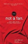 Kyle Idleman - Not a Fan Student Edition