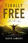 Heath Lambert - Finally Free