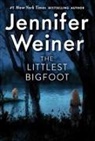 Jennifer Weiner, Sara Mulvanny - The Littlest Bigfoot