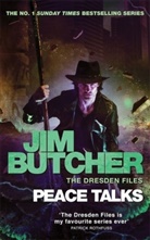 Jim Butcher, Butcher Jim - Peace Talks