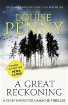 Louise Penny - A Great Reckoning