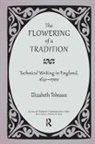 Elizabeth Tebeaux - Flowering of a Tradition