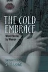 S T Joshi, S. T. Joshi, S. T. (EDT) Joshi, Martin C Tangora, Martin C Joshi Tangora, S. T. Joshi - Cold Embrace
