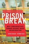 David Dagan, David (Ph.d. Student in Political Science Dagan, Steven Teles, Steven/ Dagan Teles - Prison Break