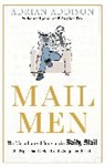 Adrian Addison, Adrian (Author) Addison - Mail Men