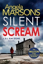Angela Marsons - Silent Scream