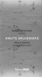 Knuts Skujenieks - Samen im Schnee / S kla sniega