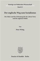 Peter Wittig - Der englische Weg zum Sozialismus.