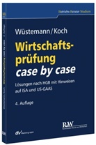 Bisc, Christopher Koch, Christopher (Dr. Koch, Jens Wüstemann, Jens (Dr. Wüstemann - Wirtschaftsprüfung case by case