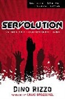 Dino Rizzo, Dino/ Groeschel Rizzo - Servolution