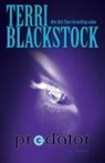 Terri Blackstock - Predator