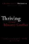 Todd A. Hahn, Joseph Jurkowski, Joseph M. Jurkowski, James Osterhaus, James P. Osterhaus - Thriving through Ministry Conflict