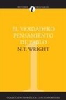N. T. Wright, Tom Wright - El verdadero pensamiento de Pablo
