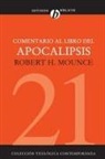 Robert H. Mounce - Comentario al libro del Apocalipsis