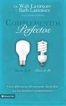 Barb Larimore, MD Larimore, Walt Larimore, Walt Larimore MD - Complementos perfectos