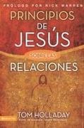Tom Holladay, Not Available (NA) - Principios de Jesus sobre las relaciones