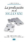 Pablo A. Jimenez, Pablo A. Jiménez - La predicación en el siglo XXI