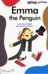 Sarah Webb, Anne O'Hara - Emma the Penguin