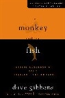 Dave Gibbons - The Monkey and the Fish