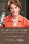 Anita Lustrea - What Women Tell Me