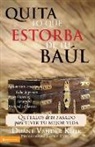Duane Vander Klok, Duane Vander Klok - Quita Lo Que Estorba De Tu Baul; Take Out What s Cluttering Your Trun