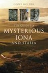 Geoff Holder, Geoff Holder - The Guide to Mysterious Iona and Staffa