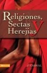 J Cabral, J. Cabral - Religiones, sectas y herejías