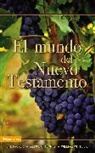 J. I. Packer, Merrill C. Tenney, Jr. White, William White, Zondervan Publishing - El mundo del Nuevo Testamento