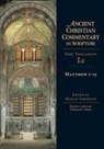 Thomas C. Oden, Manlio Simonetti, Thomas C. Oden, Manlio Simonetti - Matthew 1–13