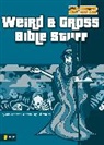 Quentin Guy, Rick Osborne, Ed Strauss, Anthony Carpenter - Weird and Gross Bible Stuff: 4