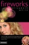 Elizabeth White - Fireworks