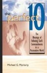 Michael Moriarty, Michael G. Moriarty - The Perfect 10