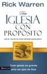 Rick Warren - Una Iglesia Con Proposito