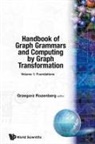 G Rozenberg, Grzegorz Rozenberg, Grzegorz Rozenberg - HANDBK OF GRAPH GRAMMARS & COMPUT.(VOL1)