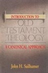 John H. Sailhamer - Introduction to Old Testament Theology