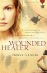 Donna Fleisher - Wounded Healer