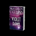 Brandilyn Collins - Violet Dawn