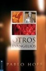 Pablo Hoff - Otros evangelios