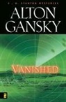 Alton Gansky, Alton L. Gansky - Vanished: 2