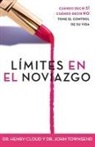 Dr. Henry Cloud, Henry Cloud, Dr. John Townsend, John Townsend - Límites en el noviazgo
