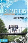 Andy Braner - Duplicate This!
